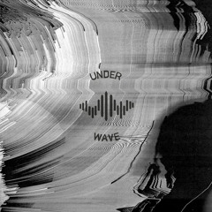 Underwave Selections