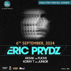 Koray T B2B Junior (TR) - Zorlu PSM (Eric Prydz Warmup 06.09.2024)