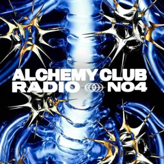 ALCHEMY CLUB RADIO N.4