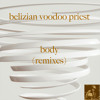 Body(Remixes) (BVP Drum-N-Vox Bodied Remix)