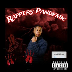 RAPPERS PANDEMIC