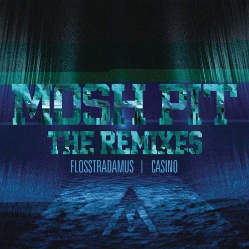 Stream Mosh Pit (Instrumental) [feat. Casino] by Flosstradamus | Listen ...