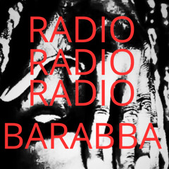 RADIO BARABBA - REMIX #1