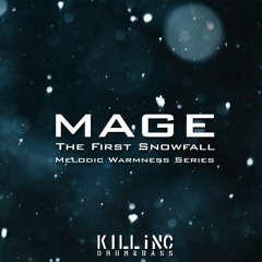 Mage - The First Snowfall [KINC149]