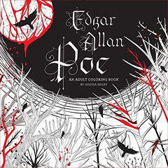 [Read] PDF 📨 Edgar Allan Poe: An Adult Coloring Book by  Odessa Begay EPUB KINDLE PD