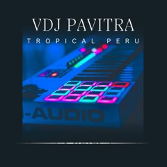 VDJ - Tropical Peru