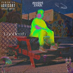 EgoDeath (feat. YungRomeoX)