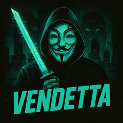 VENDETTA