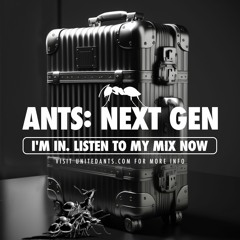 ANTS: NEXT GEN - Mix by DJ RenDizz