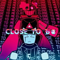 CLOSE TO ЪЭ