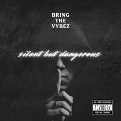 🎧 Silent but Dangerous (Full Version)