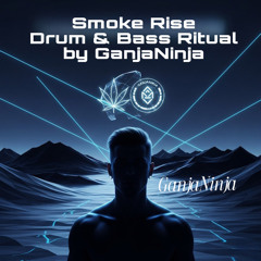 Smoke Rise – DnB Journey Pt. 1.wav