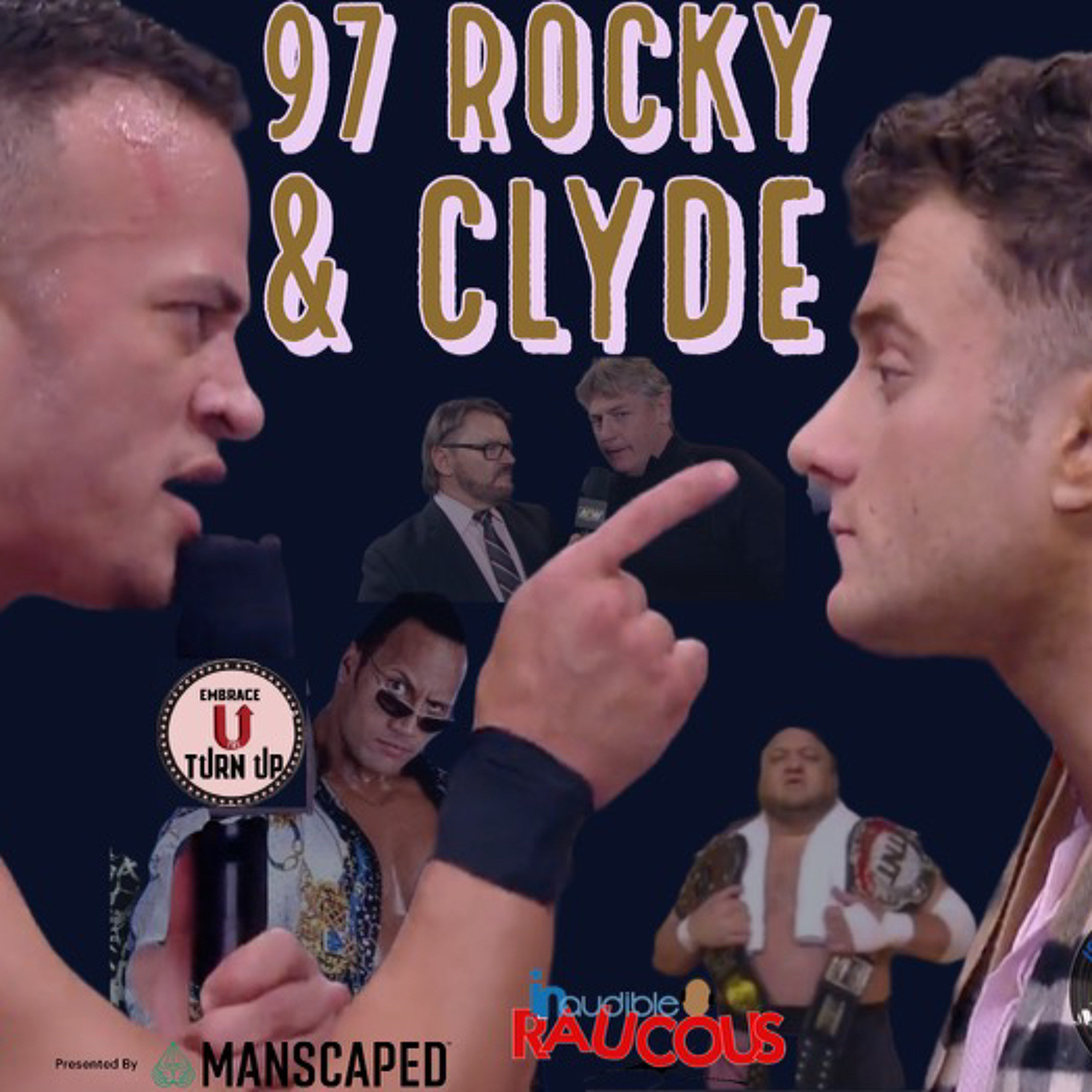 IR Presents: Let Me Book The Territory Ep 64: "97' Rocky & Clyde" episode artwork