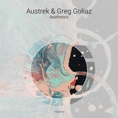 Austrek & Greg Goliaz - Aesthetics (Original Mix) [Tanzgemeinschaft]
