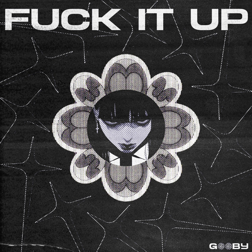 FUCK IT UP - Disco Lines, SIDEPIECE, Mike Sherm (Gooby Flip) FREE DL