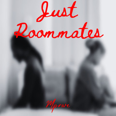 Just Roommates