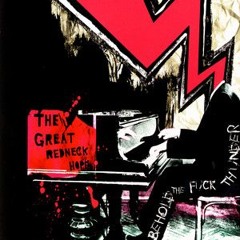 The Great Redneck Hope - Behold The Fuck Thunder! LP