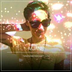 TGMS presents MJane