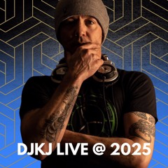 DJKJ LIVE @ 2025
