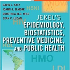 [PDF] DOWNLOAD EBOOK Jekel's Epidemiology, Biostatistics, Preventive Medicine, a