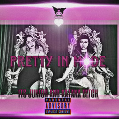 PRETTY IN MODE - ITSJUNIORBETCH x KATANA