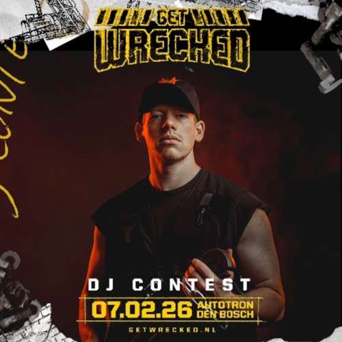 Get Wrecked 2026 Dj Contest By Heavy Machinery