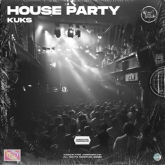 KuKs - House Party