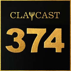 CLAPCAST #374