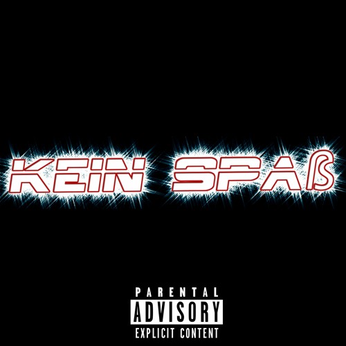 kein spaß (prod. YUNGBRATZ)