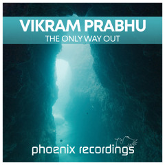 Vikram Prabhu - The Only Way Out | Beatport excl. OUT 3 OCT 2025