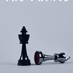 FREE KINDLE 📁 The Prince by  Niccolo Machiavelli,Classics HQ,Ninian Hill Thomson [KI