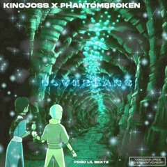 King Joss x PhantomBroken - Love Stars (Prod. Lil Bextz)