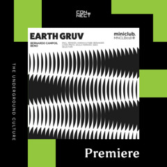 PREMIERE: Bernardo Campos & BENO - Earth Gruv (Aninha, Fabø Remix) [miniclub. label]