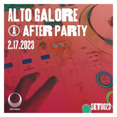 Alto Galore @ After Party (2.17.2023)