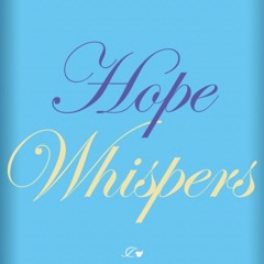Hope Whispers    (Nashville Version) with Deb Thomas