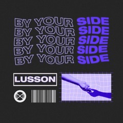 Lusson - By Your Side