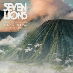 Seven Lions - Only Now (AESTEC Remix)