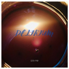 Delirium