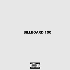 Billboard 100 (Prod. BirdieBands)