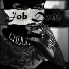 Job Done (Official EUTN$IA Release)