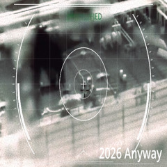 2026 Anyway