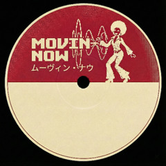 Movin Now
