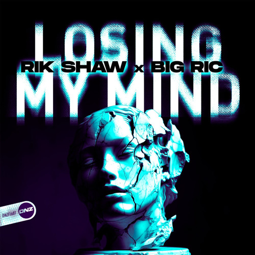 Losing My Mind **OUT NOW ON DNZ RECORDS**