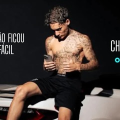 A VIDA NÃO FICOU MAIS FÁCIL - CHEFIN ( PRÉVIA 2025 ) Lançamento