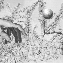 Blinded