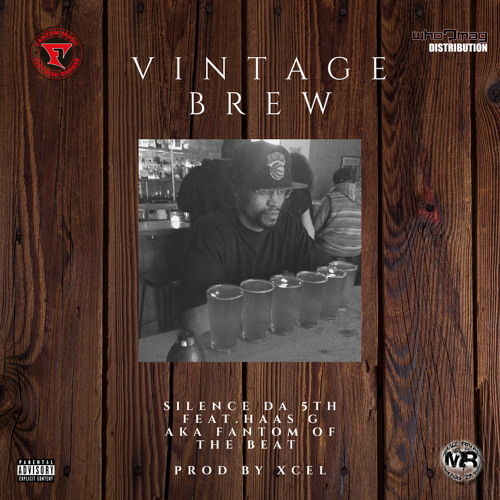 Vintage Brew (feat. Fantom of the Beat)