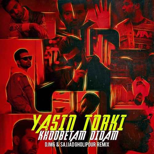 Yasin Torki - Khoobetam Didam (DJM6 & Sajjad Gholipour Remix)