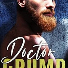 DOWNLOAD KINDLE √ Doctor Grump: A Single Dad Pregnancy Romance (Heart of Gracetown) b