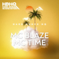 MC Blaze MC Time May 2025