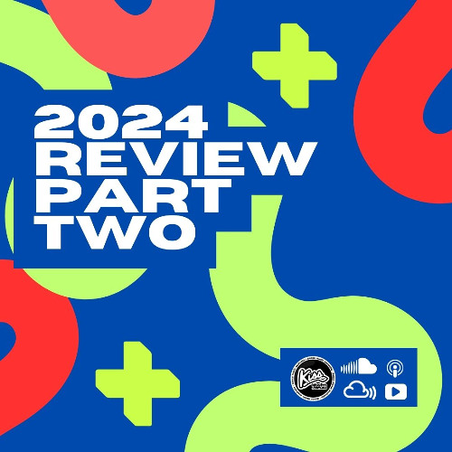 2024 Review Part Two
